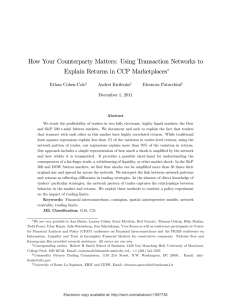 How Your Counterparty Matters: Using Transaction Networks to Ethan Cohen-Cole Andrei Kirilenko