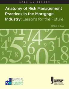 Anatomy of Risk Management Practices in the Mortgage Industry: