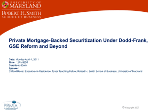 Private Mortgage-Backed Securitization Under Dodd-Frank, GSE Reform and Beyond