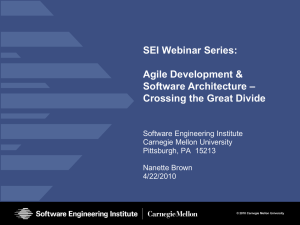 SEI Webinar Series: Agile Development &amp; – Software Architecture