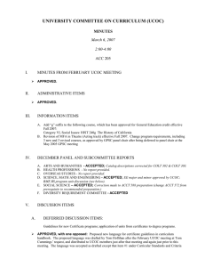 UNIVERSITY COMMITTEE ON CURRICULUM (UCOC)  MINUTES March 6, 2007