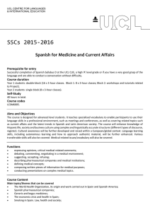 SSCs 2015-2016 Spanish for Medicine and Current Affairs Prerequisite for entry