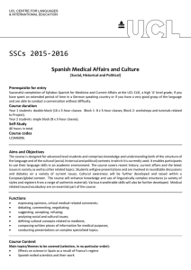 SSCs 2015-2016 Spanish Medical Affairs and Culture Prerequisite for entry