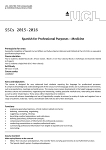 SSCs 2015-2016 Spanish for Professional Purposes – Medicine Prerequisite for entry