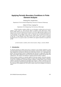 Applying Periodic Boundary Conditions in Finite Element Analysis Weidong Wu, Joseph Owino