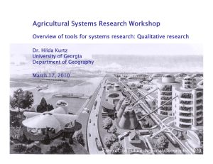 Agricultural Systems Research Workshop Dr Hilda Kurtz Dr. Hilda Kurtz