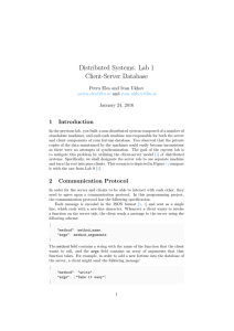 Distributed Systems: Lab 1 Client-Server Database 1 Introduction