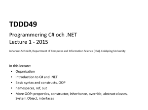 TDDD49 Programmering C# och .NET Lecture 1 - 2015
