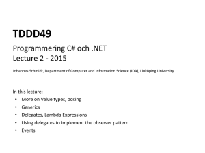 TDDD49 Programmering C# och .NET Lecture 2 - 2015