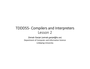 TDDD55- Compilers and Interpreters Lesson 2