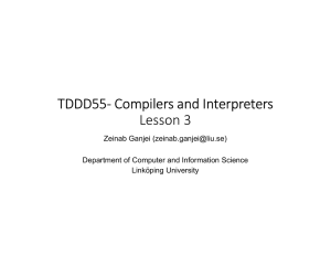 TDDD55- Compilers and Interpreters Lesson 3
