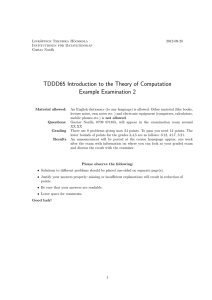TDDD65 Introduction to the Theory of Computation Example Examination 2