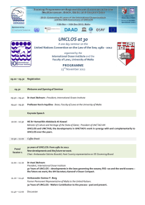 UNCLOS at 30 PROGRAMME  A one day seminar on the