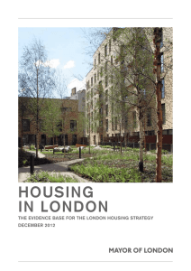 Housing in London THe evidence base for THe London Housing sTraTegy december 2012