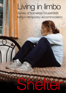 Living in limbo Survey of homeless households living in temporary accommodation