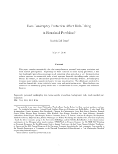 Does Bankruptcy Protection Affect Risk-Taking in Household Portfolios? ∗ Mariela Dal Borgo