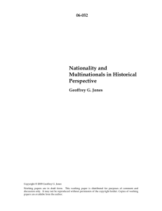 Nationality and Multinationals in Historical Perspective 06-052