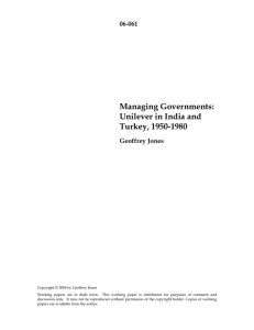 Managing Governments: Unilever in India and Turkey, 1950-1980 06-061