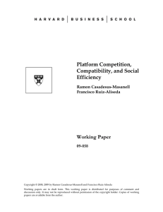 Platform Competition, Compatibility, and Social Efficiency Working Paper