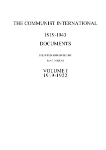 THE COMMUNIST INTERNATIONAL 1919-1943 DOCUMENTS VOLUME I