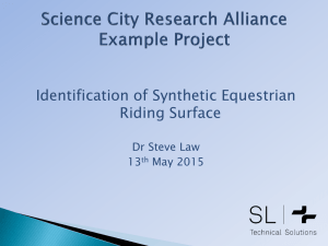 Identification of Synthetic Equestrian Riding Surface Dr Steve Law 13