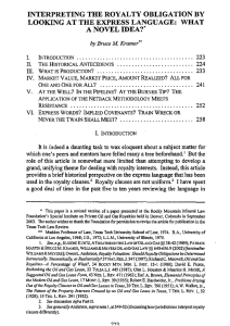 INTERPRETING THE ROYALTY OBLIGATION BY LOOKING AT THE EXPRESS LANGUAGE: WHAT by