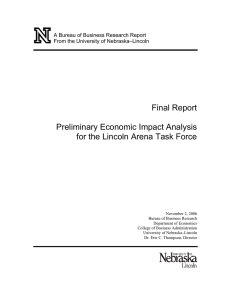Final Report Preliminary Economic Impact Analysis for the Lincoln Arena Task Force