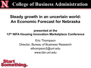 College of Business Administration Steady growth in an uncertain world: