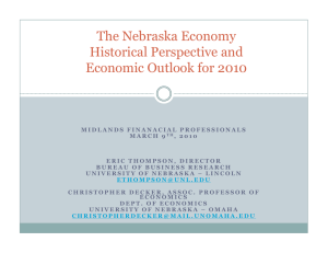 The Nebraska Economy i i l d