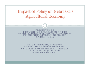 Impact of Policy on Nebraska’s Agricultural Economy