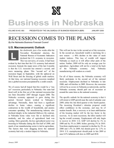 Business in Nebraska RECESSION COMES TO THE PLAINS U.S. Macroeconomic Outlook