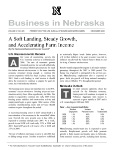 Business in Nebraska A Soft Landing, Steady Growth, and Accelerating Farm Income