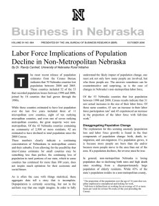 Business in Nebraska Labor Force Implications of Population Decline in Non-Metropolitan Nebraska