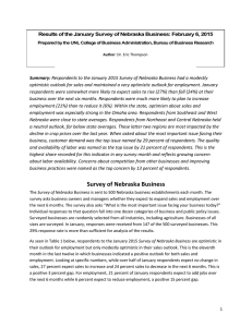 Results of the January Survey of Nebraska Business: February 6,...  Summary: optimistic outlook for sales and maintained a very optimistic outlook...