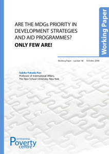 ARE THE MDGs PRIORITY IN DEVELOPMENT STRATEGIES AND AID PROGRAMMES? ONLY FEW ARE!