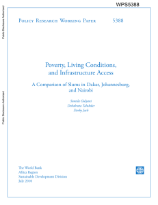 Poverty, Living Conditions, and Infrastructure Access Policy Research Working Paper 5388