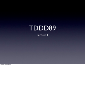 TDDD89 Lecture 1 måndag 2 november 15
