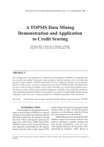 A TOPSIS Data Mining Demonstration and Application to Credit Scoring ABSTRACT