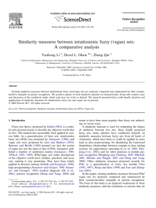 Similarity measures between intuitionistic fuzzy (vague) sets: A comparative analysis Yanhong Li