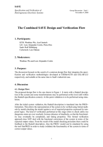 The Combined SAVE Design and Verification Flow SAVE 1. Participants: