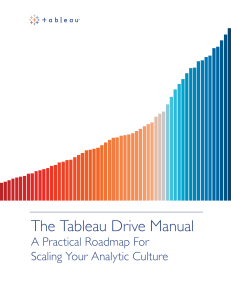 The Tableau Drive Manual A Practical Roadmap For Scaling Your Analytic Culture