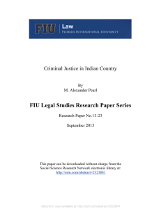 FIU Legal Studies Research Paper Series Criminal Justice in Indian Country By