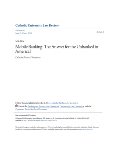 Mobile Banking: The Answer for the Unbanked in America? Catherine Martin Christopher