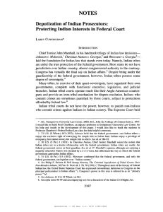 NOTES Deputization of Indian Prosecutors: Protecting Indian Interests in Federal Court