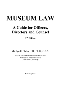 MUSEUMLAW A Guide for Officers, Directors and Counsel