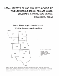 LEGAL  ASPECTS  OF  USE  AND ... WILDLIFE  RESOURCES  ON  PRIVATE  LANDS: