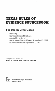 TEXAS  RULES  OF EVIDENCE  SOURCEBOOK