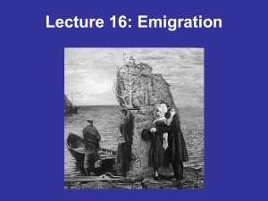 Lecture 16: Emigration