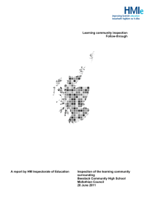 Learning community inspection Follow-through A report by HM Inspectorate of Education