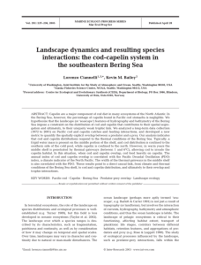 Landscape dynamics and resulting species interactions: the cod-capelin system in